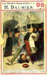 Honor Daumier : Les Matres Humoristes, Les Meilleurs Dessins, Les Meilleures Lgendes, Vol. 16 par Daumier