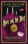 Les chroniques de St Mary, tome 10 : Hope for the best par Taylor