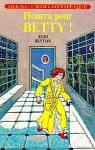 Hourra pour Betty ! par Blyton