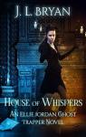 House of whispers par Bryan
