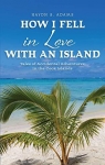 How I fell in love with an Island par Adams