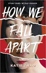 How We Fall Apart par Zhao