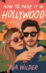 How to Fake It in Hollywood par Wilder
