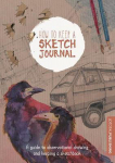 How to Keep a Sketch Journal par Lewis