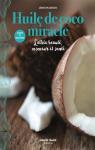 Huile de coco miracle par Madison