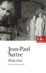 Huis clos - Les mouches par Sartre