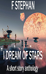 I Dream of Stars par Stephan