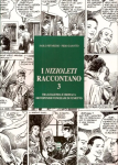 I nizioleti raccontano 3 - Tra leggenda e cronaca, 100 toponimi veneziani in fumetto par Piffarerio