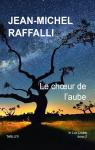 In lux limine, tome 2 : Le choeur de l'aube par Raffalli