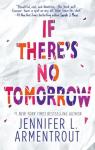 If there's no tomorrow par Armentrout