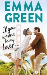 If You Wanna Be My Lover... par Green