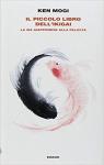Il piccolo libro dell' Ikigai: La via Giapponese alla felicit par Mogi