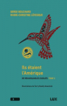 De remarquables oublis, tome 3 : Ils taient l'Amrique par Bouchard