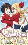 I'm in Love with the Villainess, tome 1 (roman) par Inori