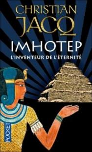 Imhotep l'inventeur de l'ternit par Jacq