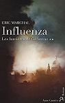 Influenza, tome 2 : Les lumires de Ghenne par Marchal