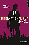 International Guy, tome 1 : Paris