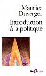 Introduction  la politique par Duverger