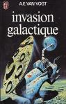 Invasion galactque par van Vogt