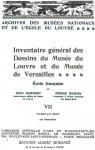 Inventaire gnral des dessins du Muse du Louvre et du Muse de Versailles; cole franaise vol 7 par Guiffrey