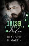 Irish Renegades, tome 1 : Malone