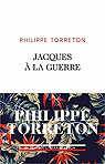 Jacques  la guerre par Torreton