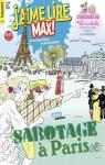 J'aime lire Max ! n262 : Sabotage  Paris par Ruffenach