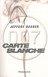 James Bond 007 : Carte blanche par Fleming