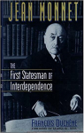 Jean Monnet : The First Statesman of Interdependence par Duchne