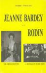 Jeanne Bardey et Rodin par Thiolier