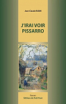 J'irai voir Pissarro par Rubin