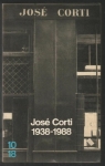 Jose corti, 1938-1988, 50 ans d'dition par Fillaudeau