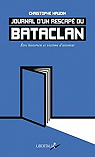 Journal dun rescap du Bataclan : Etre historien et victime d'attentat par Naudin
