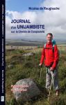 Journal d'un unijambiste sur le Chemin de Compostelle par Rauglaudre