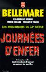 Journes d'enfer par Bellemare