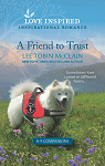 K-9 Companions : A Friend to Trust par Tobin McClain