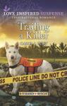 K-9 Search and Rescue, tome 2 : Trailing a Killer par Post