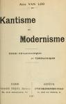 Kantisme et modernisme. Essai philosophique et thologique par Van Loo