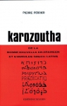 Karozoutha : Bonne nouvelle en aramen par Perrier