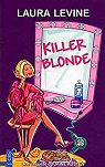 Killer blonde : Une enqute de Jaine Austen par Levine