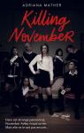 November, tome 1 : Killing November par Mather