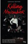 November, tome 1 : Killing November par Mather