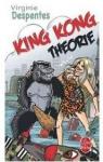 King Kong Thorie par Despentes