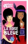 Kinra Girls, tome 19 : La rose bleue par Murail