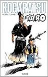 Kogaratsu, tome 13 : Taro par Bosse