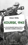 Koursk, 1943 par Tppel