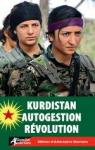 Kurdistan, autogestion, rvolution par Le Monde libertaire