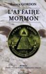 L'affaire Mormon par Gordon