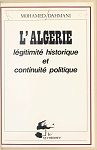 L'ALGERIE : lgitim historique et continuit politique par DAHMANI