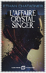 L'Affaire Crystal Singer par 